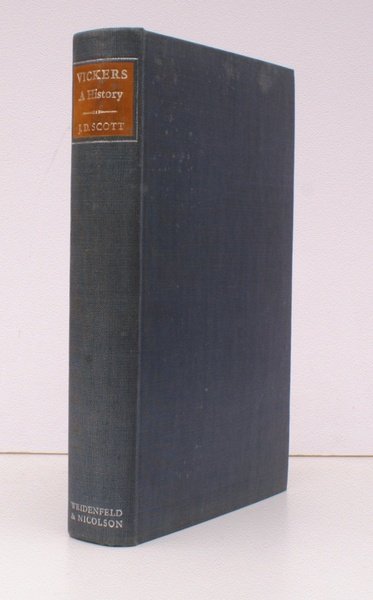 Vickers. A History. BRIGHT, CLEAN COPY