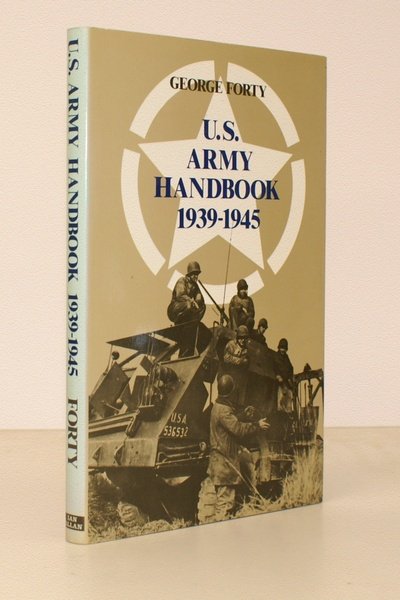 US Army Handbook 1939-1945. FINE COPY IN UNCLIPPED DUSTWRAPPER
