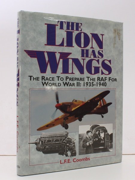 The Lion has Wings. The Race to Prepare the RAF …