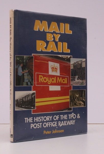 Mail by Rail. The History of the TPO and Post …