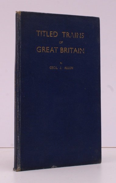 Titled Trains of Great Britain.
