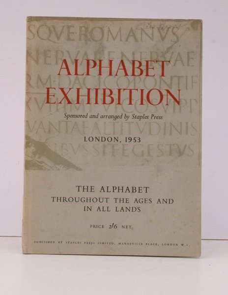 [Catalogue of an] Alphabet Exhibition. The Alphabet throughout the Ages …