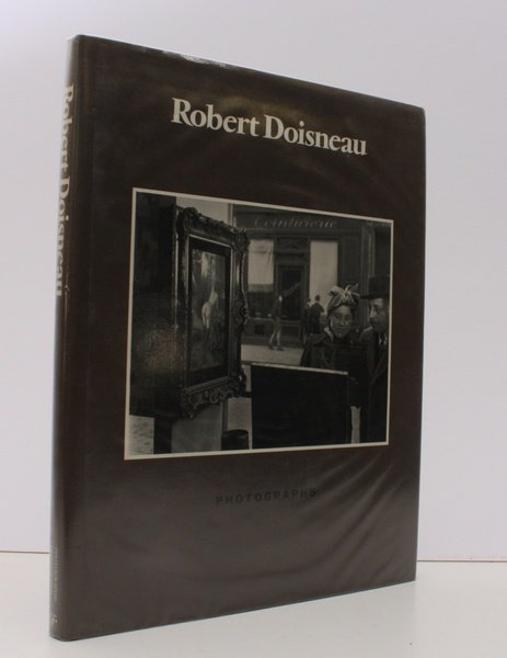 Robert Doisneau. Photographs. Translation by Vivienne Menkes. [First English Edition].