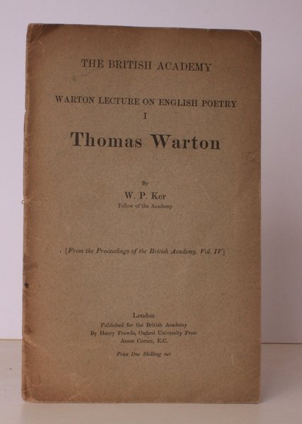 Warton Lecture on English Poetry I. Thomas Warton. [Read 16 …