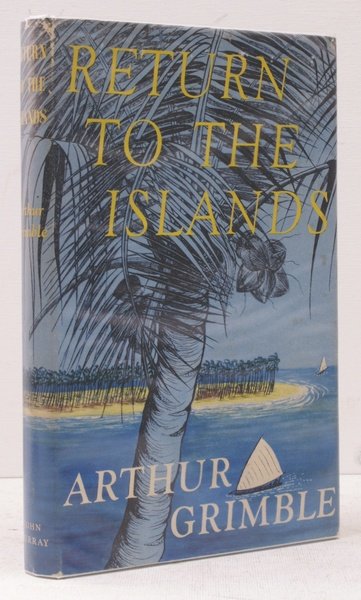 Return to the Islands. [Illustrated by Rosemary Grimble].