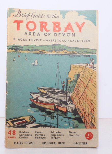 The Visitor's Brief Guide to the Torbay Area of Devon. …