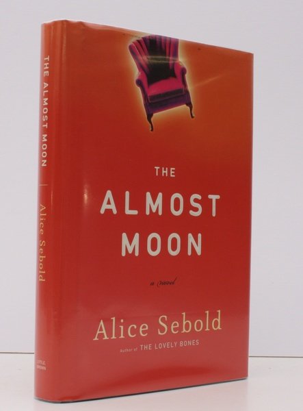 The Almost Moon. A Novel. NEAR FINE COPY IN UNCLIPPED …