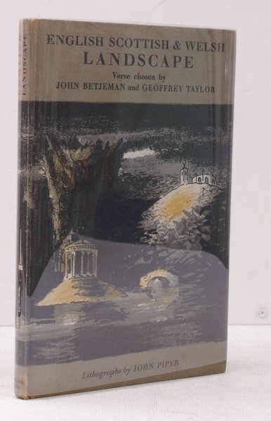 English Scottish and Welsh Landscape 1700-c.1860. Chosen by John Betjeman …