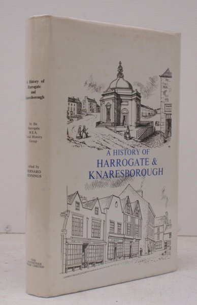 A History of Harrogate & Knaresborough. Written by the Harrogate …