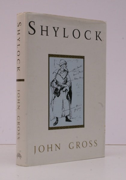 Shylock. Four Hundred Years in the Life of a Legend.
