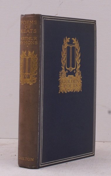 Poems of Keats. Selected and with an Introduction by Arthur …