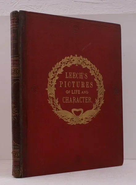 John Leech's Pictures of Life and Character from the Collection …