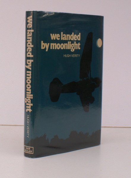 We Landed by Moonlight. Secret RAF Landings in France 1940-1944. …