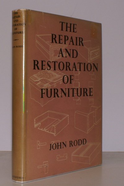 The Repair and Restoration of Furniture.