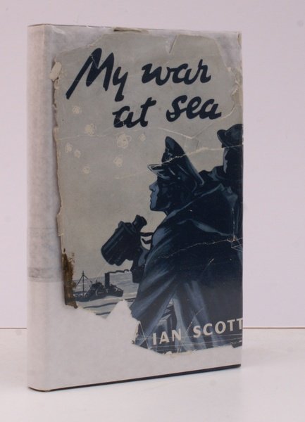 My War at Sea. [Foreword by Admiral Sir William James].