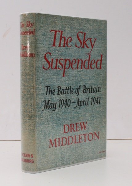 The Sky Suspended. The Battle of Britain. BRIGHT, CLEAN COPY …