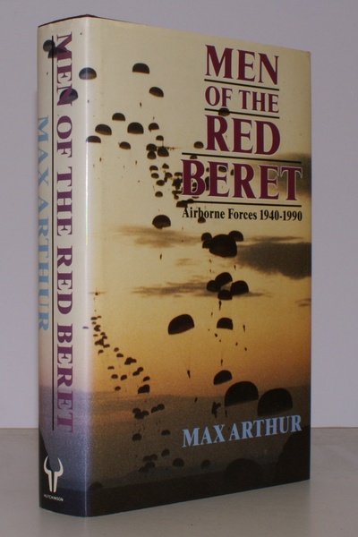 Men of the Red Beret. Airborne Forces 1940-1990.