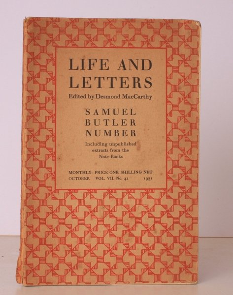 Life and Letters. Vol. VII No. 41. [Samuel Butler Number …