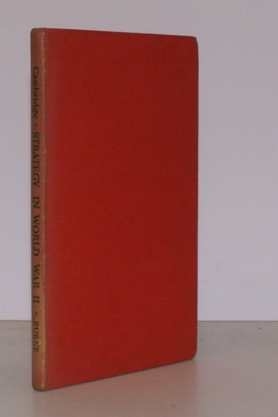 Strategy as exemplified in the Second World War. A Strategical …