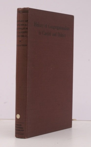 History of Congregationalism in Cardiff and District.