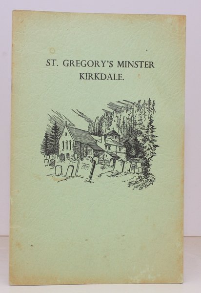 St. Gregory's Minster, Kirkdale. Compiled by the Vicar and published …