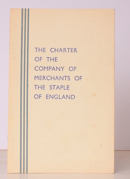 [Transcript of ] The Charter of the Company of Merchants …
