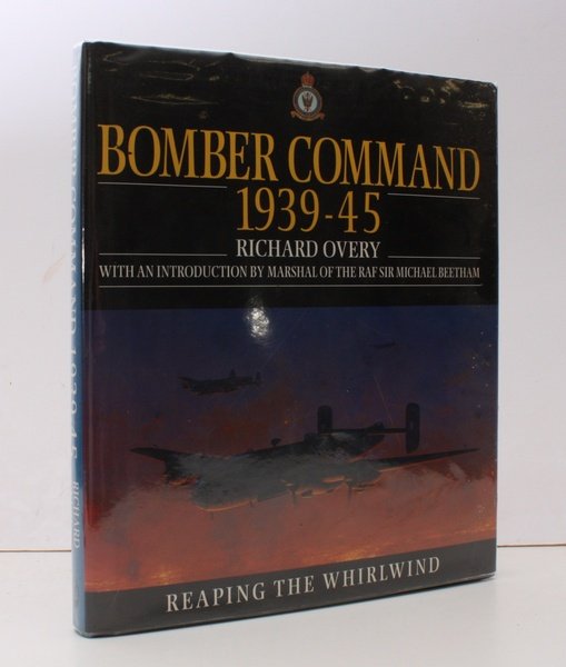 Bomber Command 1939-1945. Foreword by Sir Michael Beetham. Interviews conducted …