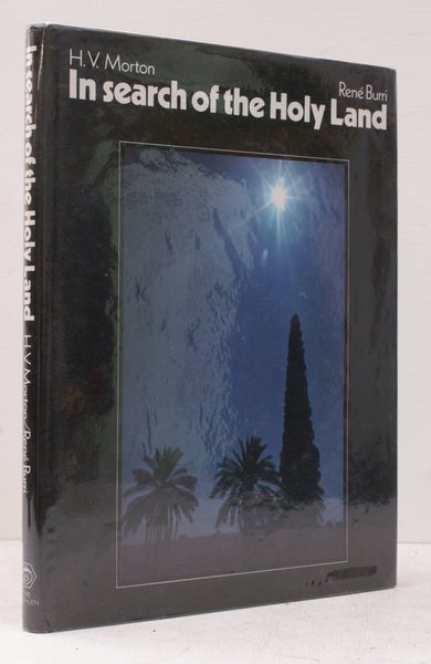 In Search of the Holy Land. With Photographs by Rene Burri and an historical Introduction by Raymond Flower.