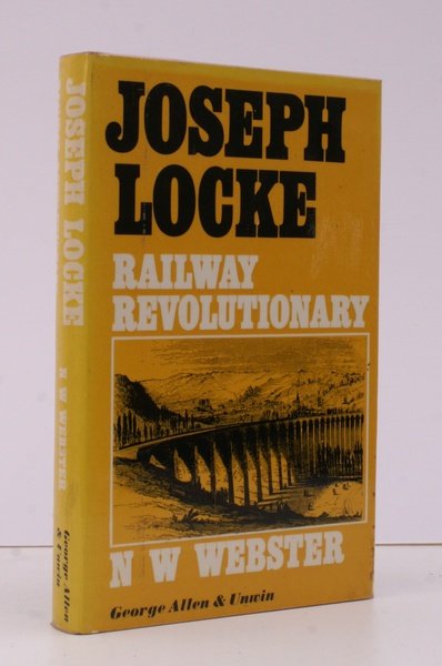 Joseph Locke: Railway Revolutionary.