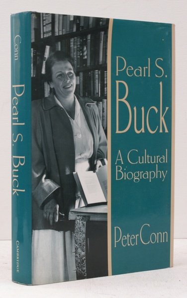 Pearl S. Buck. A Cultural Biography. A Cultural Biography. SIGNED …