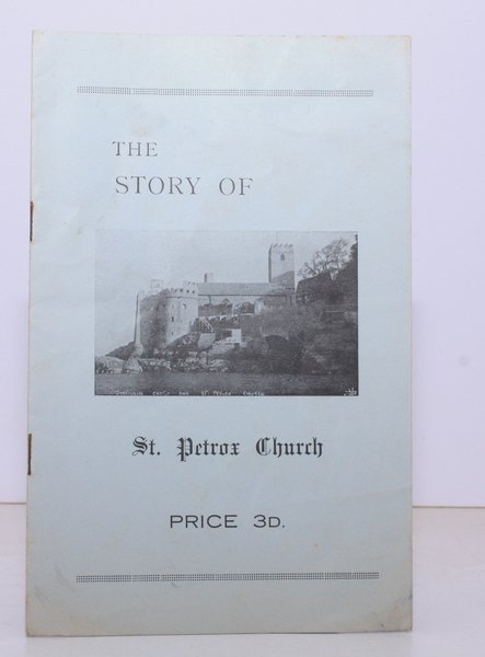 The Story of St. Petrox Church. NEAR FINE COPY