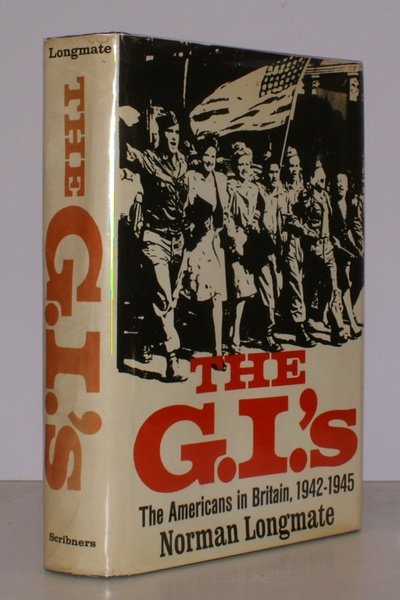 The G.I.'s. The Americans in Britain 1942-1945. [Second Impression].