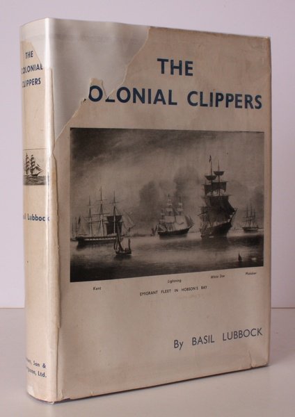 The Colonial Clippers. BRIGHT, CLEAN COPY IN UNCLIPPED DUSTWRAPPER