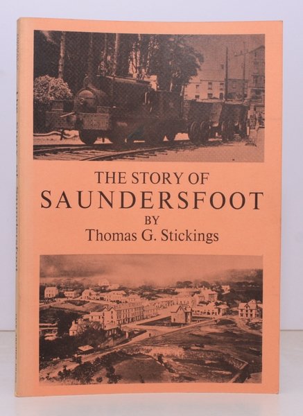 The Story of Saundersfoot. [Foreword by Lord Merthyr. Second Edition]. … | Immagine principale