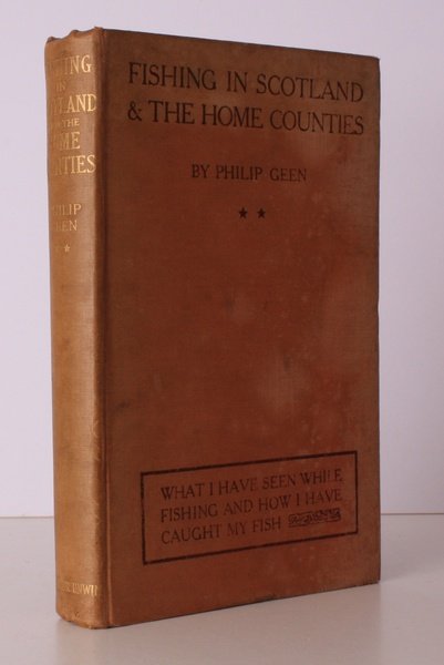 Fishing in Scotland and the Home Counties. [Second and Third …