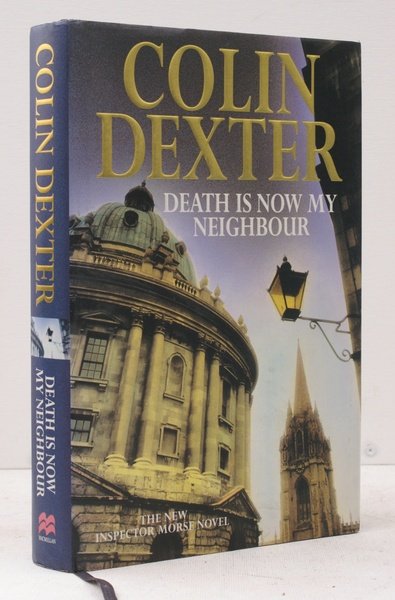 Death is now my Neighbour. [Inspector Morse].