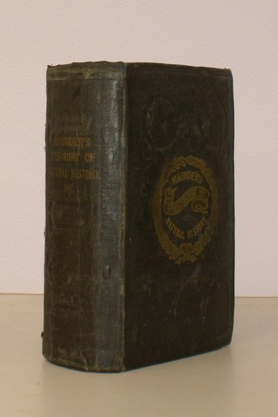 The Treasury of Natural History. Or, a Popular Dictionary of …