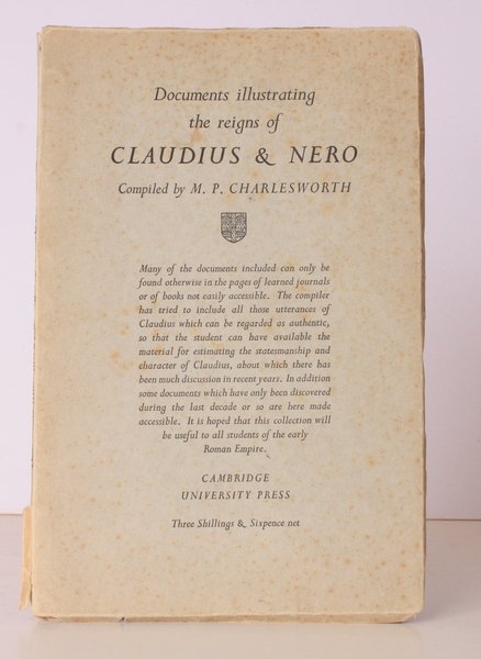 Documents illustrating the Reigns of Claudius & Nero. Collected by …