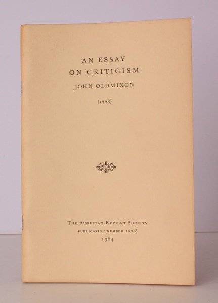 An Essay on Criticism (1728). Introduction by R. . Madden. …