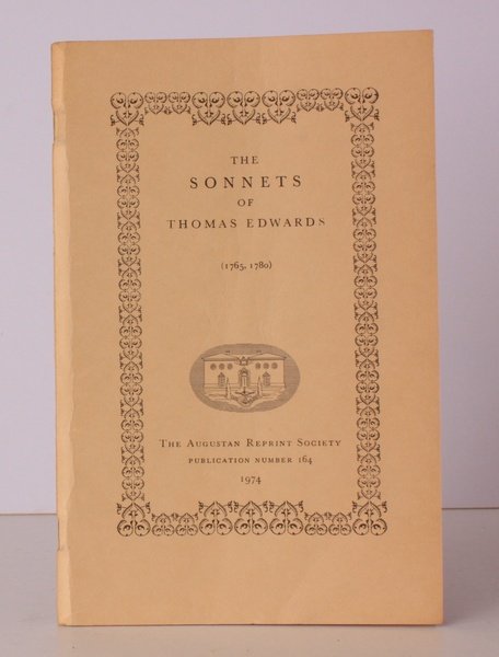 The Sonnets of Thomas Edwards (1765, 1780). Introduction by Dennis …