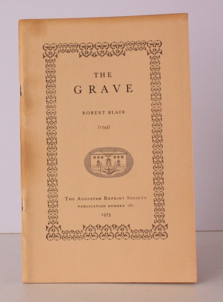 The Grave. A Poem (1743). Introduction by James A Means. …