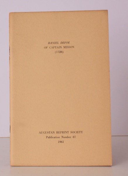 Of Captain Misson (1728). Introduction by Maximilian E. Novak. [Facsimile …