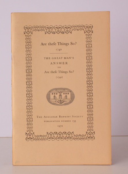 Are These Things So? 1740 [with] The Great Man's Answer …