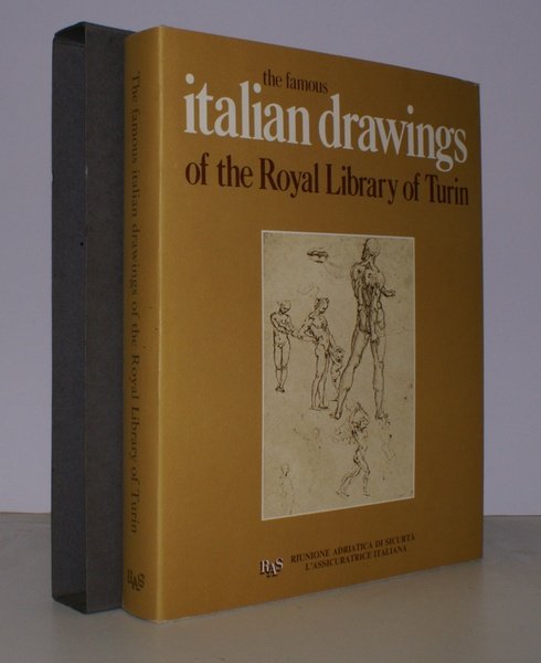 The Famous Italian Drawings of the Royal Library of Turin. …