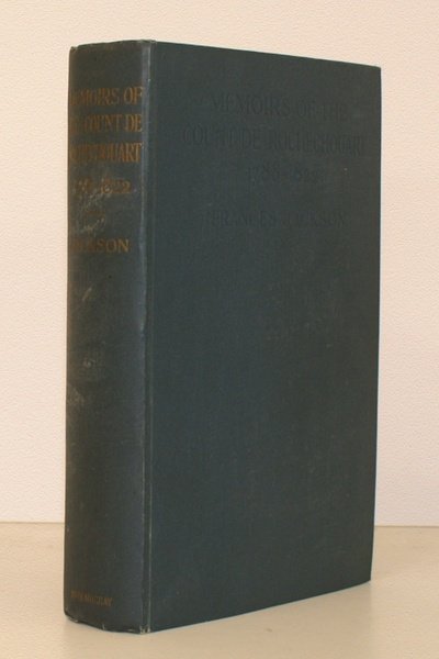 Memoirs of the Count de Rochechouart 1788-1822. In France, Southern-Russia, …