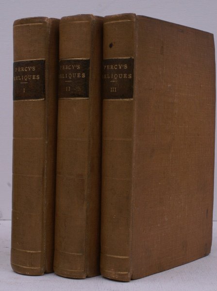 Reliques of Ancient English Poetry: consisting of Old Heroic Ballads, …