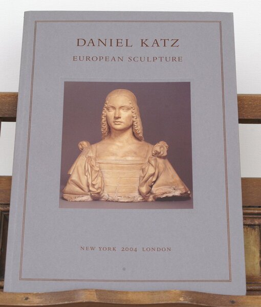[Catalogue of an Exhibition of] European Sculpture 2004. New York …