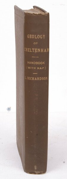 A Handbook to the Geology of Cheltenham and Neighbourhood. Handbook …