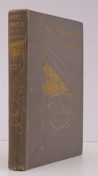 Sweet Hampstead and its Associations. REMARKABLY BRIGHT, CLEAN COPY