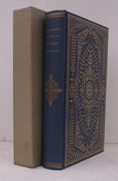 The History of the Great Rebellion. Edited by Roger Lockyer. …